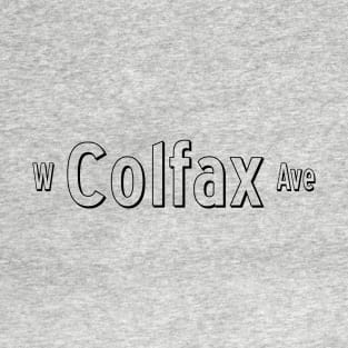 West Colfax Avenue - Black - Denver, Colorado T-Shirt